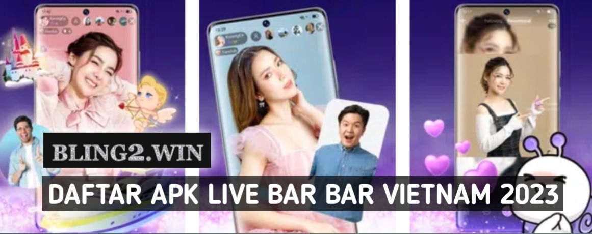 Apk Live Bar Bar Vietnam